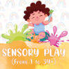 2-3Y - Sensory Play